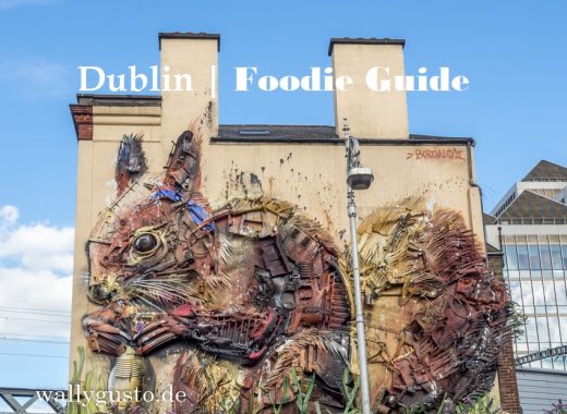 Dublin | Foodie Guide - Dublin kulinarisch – Ein langes Wochenende in Irlands Hauptstadt