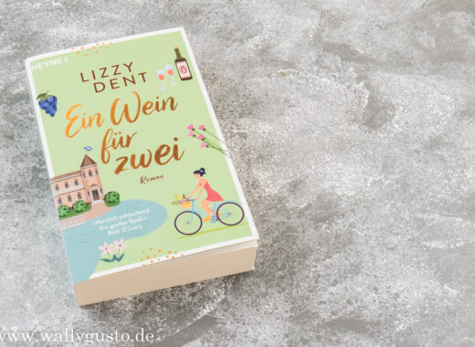 Ein Wein für zwei | Buchvorstellung auf www.wallygusto.de