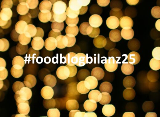 Unsere persönliche #Foodblogbilanz2025 – das war unser kulinarisches Jahr 2025!